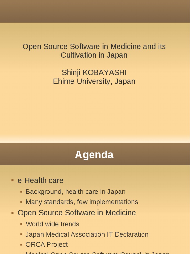Open Source Software in Medicine and Its Cultivation in Japan #MOSC2010 ...