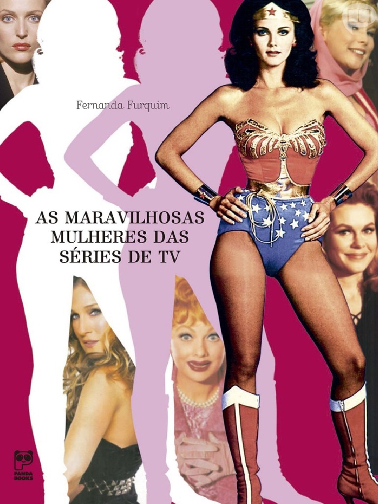 As Maravilhosas Mulheres Das Séries de TV - Fernanda Furquim | PDF |  Lucille Ball | Entretenimento (geral), image size:768x1024