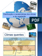 Distribuição e Caraterísticas Dos Climas e Da Vegetação