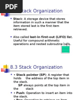 8.3 Stack Organization: Stack: A Storage Device That Stores