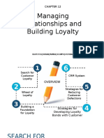 Chapter 12 Managing Relationships and Building Loyalty