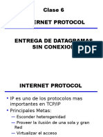 Clase 6 -IP - Entrega de Datagramas Sin Conexion
