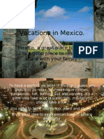 Vacations in Mexico