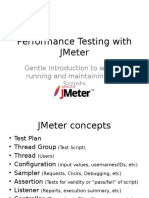 Performance Testing With Jmeter: Gentle Introduction To Writing, Running and Maintaining Test Scripts