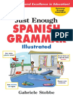 Gabriele Stobbe Just Enough Spanish Grammar Illustrated 2007