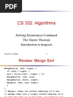 CS 332: Algorithms: Solving Recurrences Continued The Master Theorem Introduction To Heapsort