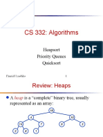 CS 332: Algorithms: Heapsort Priority Queues Quicksort