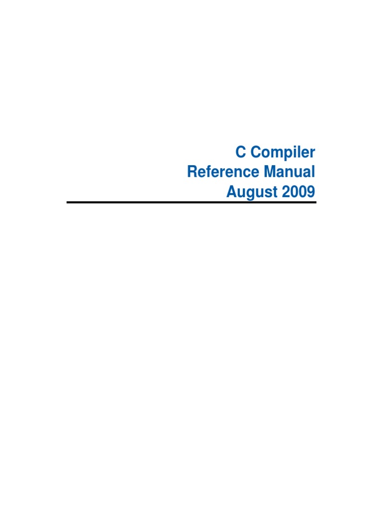 C Compiler Reference Manual August 2009 | PDF | C (Programming Language ...