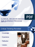 Clinical Decision Making & The Nursing Process