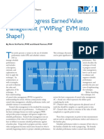 Work in Progress Earned Value Management ("Wiping" Evm Into Shape?)