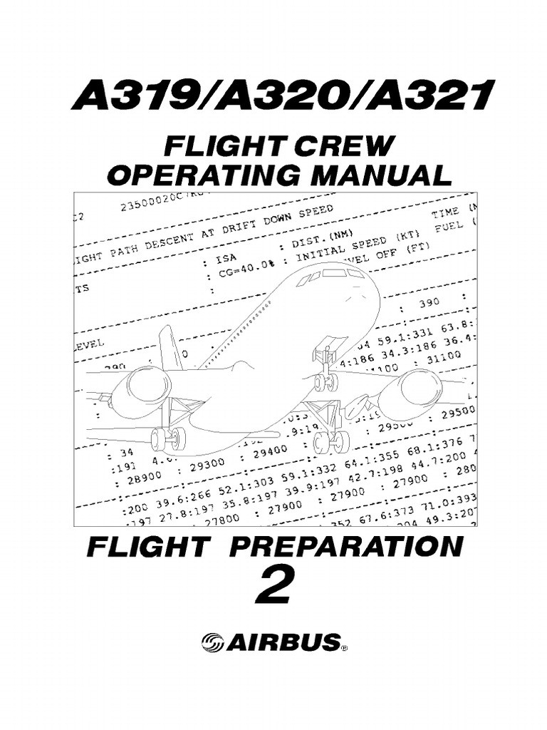 A320 FCOM Part 2 - Flight Preparation | PDF | Aerial Refueling | Aerospace