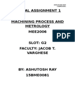 Digital Assignment 1 Machining Process and Metrology MEE2006 Slot: G2 Faculty: Jacob T. Varghese