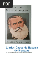 Lindos Casos de Bezerra de Menezes