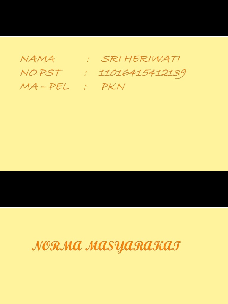 Sebutkan Dan Jelaskan 4 Macam Norma Yang Berlaku Di Sebutkan Dan Jelaskan 4 Macam Norma Yang Berlaku Di