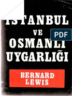 Bernard Lewis - İstanbul Ve Osmanlı Uygarlığı