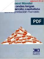 MANDEL, ERNEST - Las Ondas Largas Del Desarrollo Capitalista (Interpretación Marxista) (1) (Por Ganz1912)