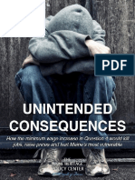 Unintended Consequences: How The Minimum Wage Increase in Question 4 Would Kill Jobs, Raise Prices and Hurt Maine's Most Vulnerable