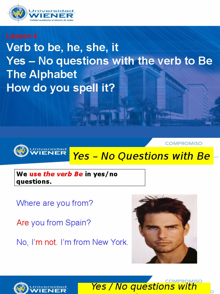 Verb To Be, He, She, It Yes - No Questions With The Verb To Be The ...