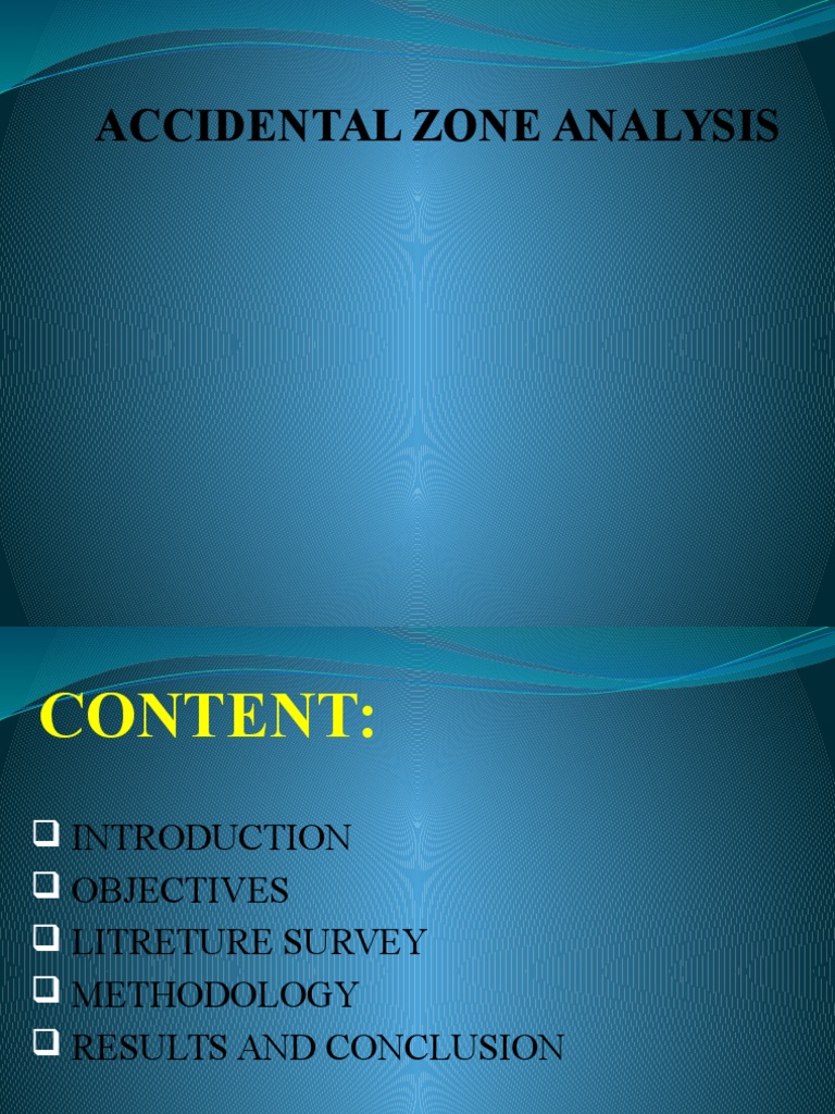 Accident Zone Analysis Ppt Traffic Collision Traffic