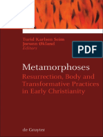 (Ekstasis. Religious Experience from Antiquity to the Middle Ages 1) Turid Karlsen Seim-Metamorphoses_ Resurrection, Body and Transformative Practices in Early Christianity (Ekstasis)-Walter de Gruyte.pdf