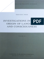 (Boston Studies in the Philosophy of Science) Trán Duc Thao-Investigations into the Origin of Language and Consciousness-D. Reidel Publishing Company (1984).pdf
