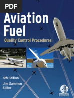 Aviation Fuel Quality Control Procedure - ASTM - JIM Gammon