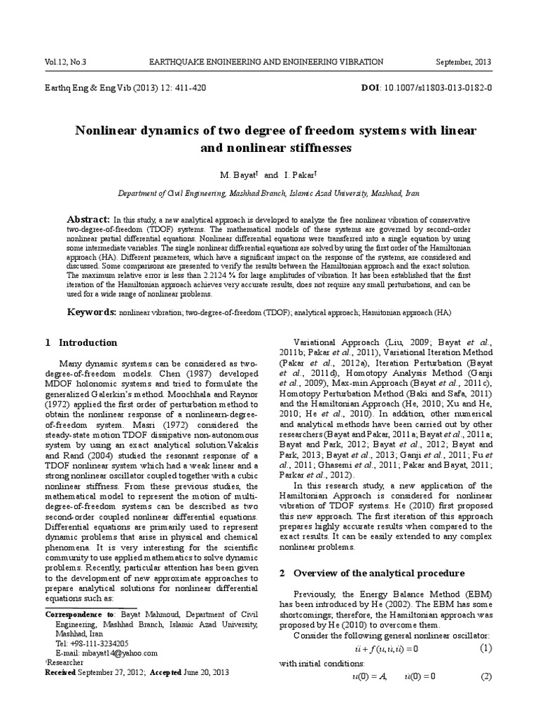 Nonlinear Dynamics Of Two Degree Of Freedom Systems With Linear And
