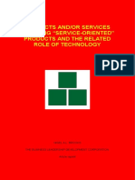 Products And/Or Services - Defining "Service-Oriented" Products and the Related Role of Technology