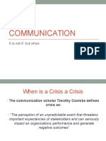 Crisis Communication: It Is Not If, But When