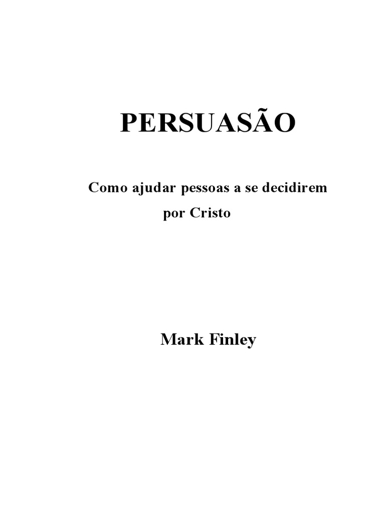Persuasão | PDF | Igreja Adventista do Sétimo Dia | Bíblia