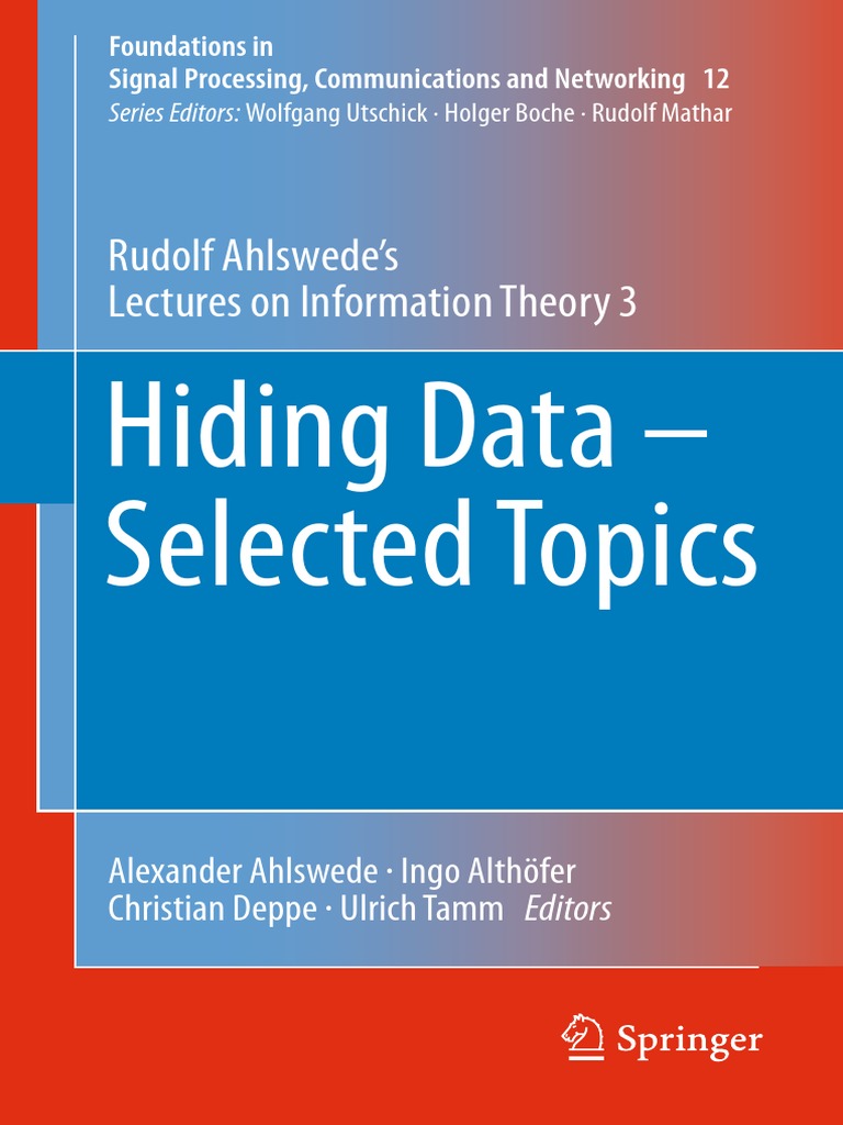 (Foundations in Signal Processing, Communications and Networking 12