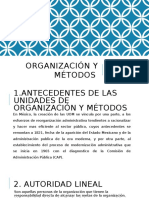 Organización y Métodos