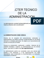 Caracter Tecnico de La Admon