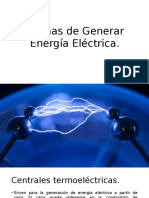Formas de Generar Energía Eléctrica