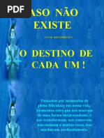 Acaso Não Existe