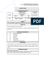 Curso: Letras Turno: NOTURNO Informações Básicas: Currículo Unidade Curricular Departamento