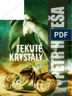 Petr Heteša: Tekuté Krystaly