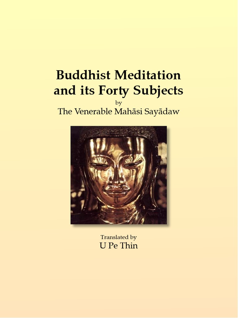 Buddhist Meditation and Its Forty Subjects - Mahasi Sayadaw-1954 | PDF ...