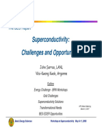Challenges in Superconductivity