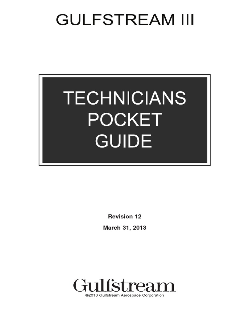 Revision 12 March 31, 2013 ©2013 Gulfstream Aerospace Corporation