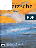 NIETZSCHE, Friedrich (1889) - Ecce homo. Cómo se llega a ser lo que se es (Alianza, Madrid, 1971-2005)