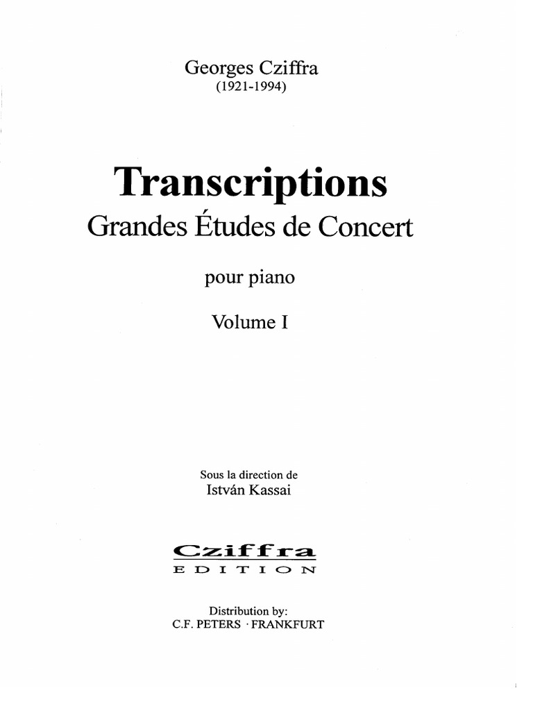 シフラ ピアノ編曲集1 G・CZIFFRA：Transcriptions 1 Georges