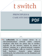 Soft Switch: Principles & Case Studies