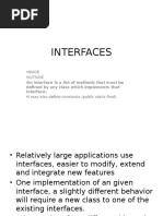 Interfaces: - Inside - Outside - An Interface Is A List of Methods That Must Be