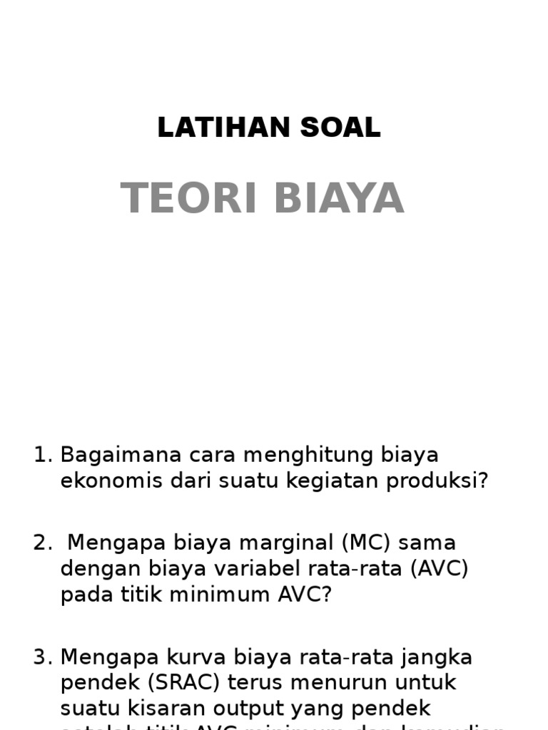Soal Teori Biaya Salin