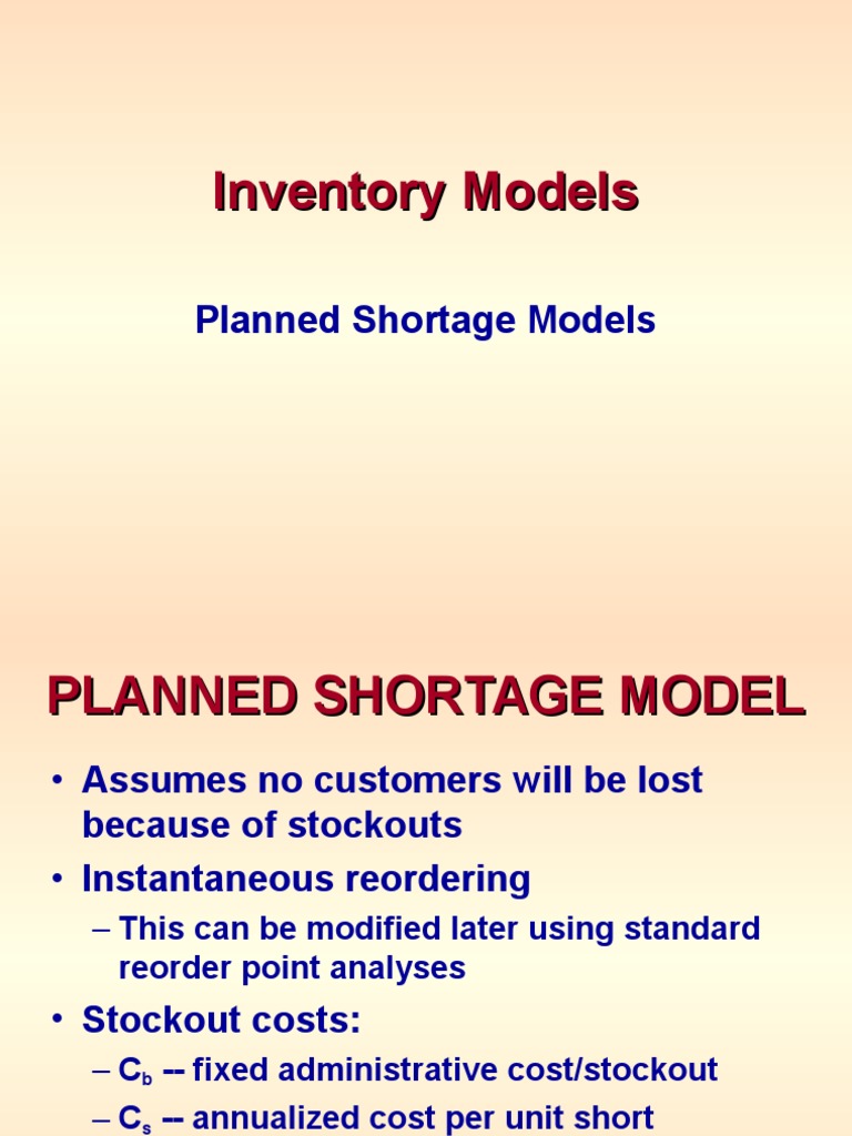 INVENTORY Planned Shortage Models Inventory Business Economics