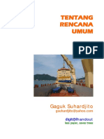 Gaguk Suhardjito - Rencana Umum