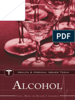 Alcohol [Health, Med. Disorders] - P. Myers, R. Isralowitz (Greenwood, 2011) WW