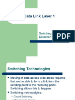 Data Link Layer 1: Switching and Error Detection