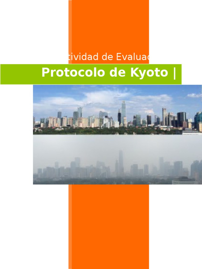 Sobre O Protocolo De Kyoto é Correto Afirmar Que